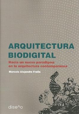 ARQUITECTURA BIODIGITAL. 