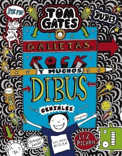 TOM GATES: GALLETAS, ROCK Y MUCHOS DIBUS GENIALES. 