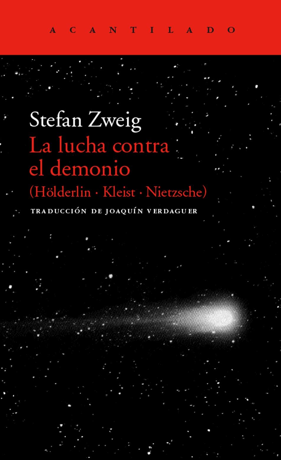 LUCHA CONTRA EL DEMONIO, LA (HOLDERLIN- KLEIST- NIETZSCHE)