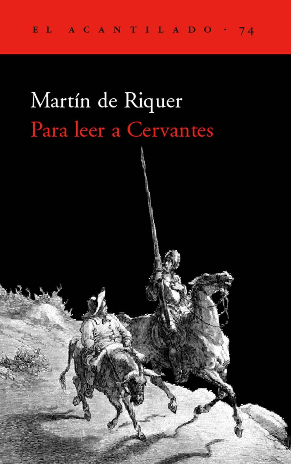 PARA LEER A CERVANTES. 