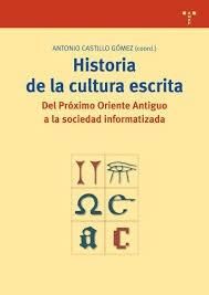 HISTORIA DE LA CULTURA ESCRITA. 