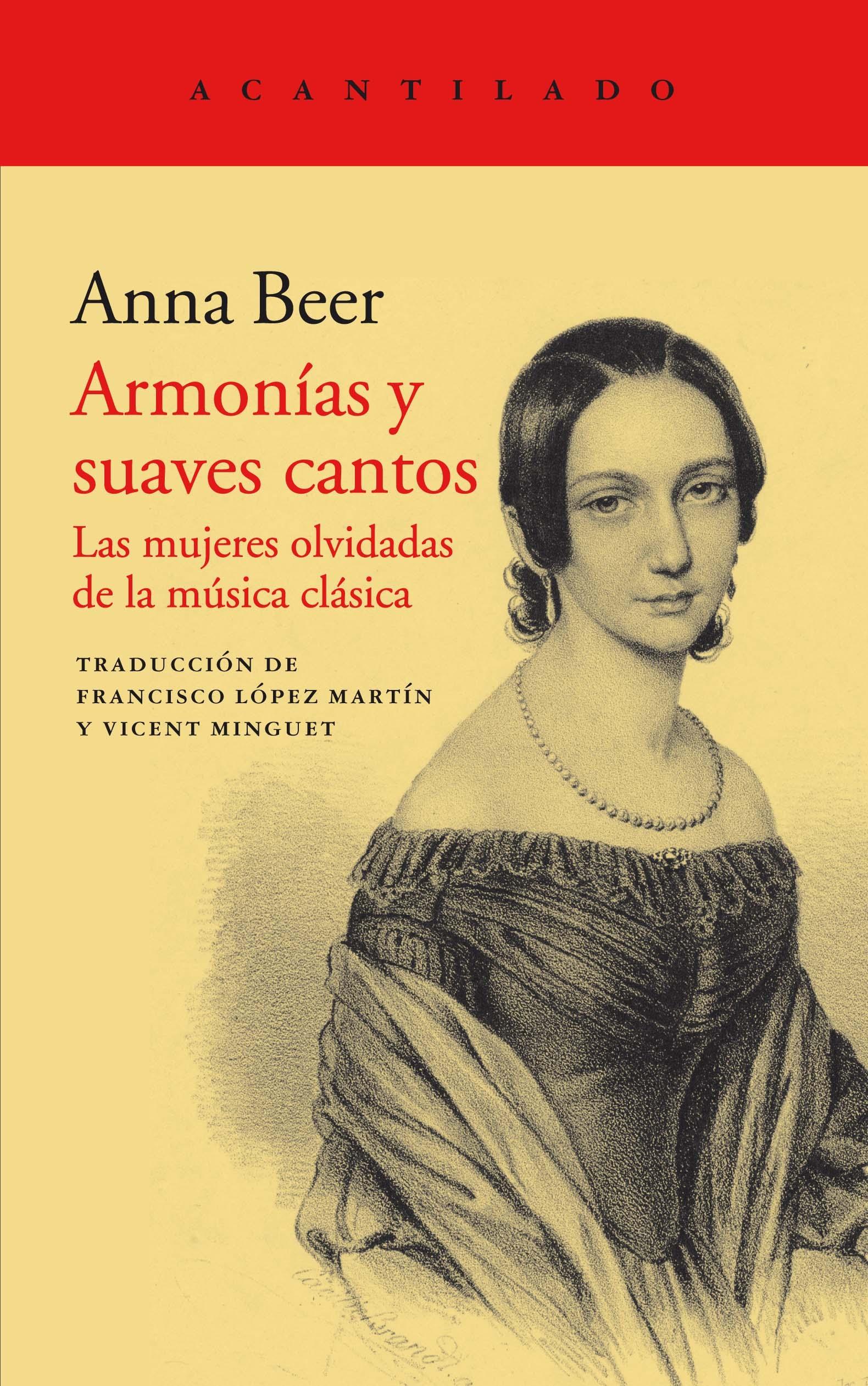 ARMONÍAS Y SUAVES CANTOS "LAS MUJERES OLVIDADAS DE LA MÚSICA CLÁSICA". 