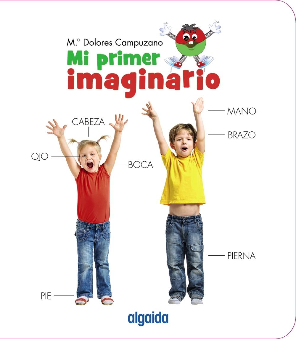 MI PRIMER IMAGINARIO. 