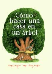 CÓMO HACER UNA CASA EN UN ÁRBOL