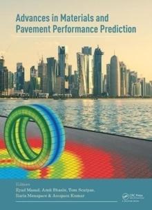 ADVANCES IN MATERIALS AND PAVEMENT PREDICTION. 