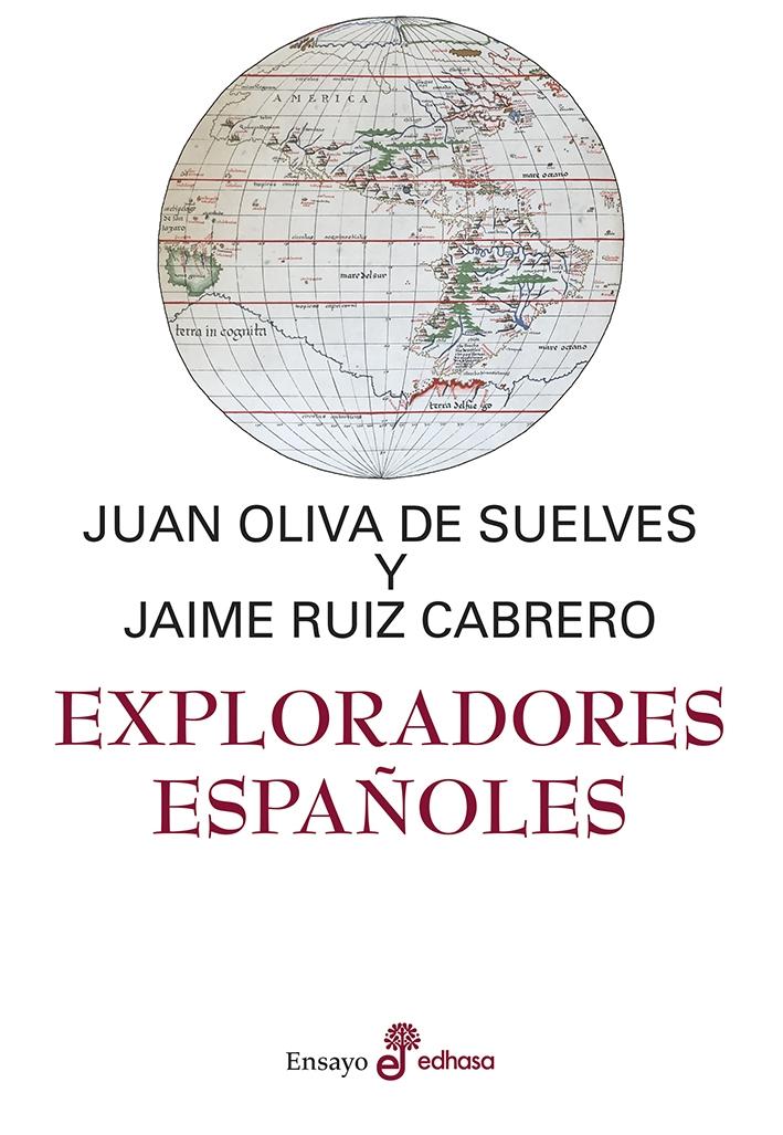 EXPLORADORES ESPAÑOLES. 