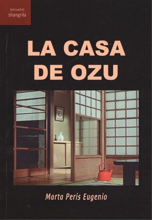 CASA DE OZU, LA. 