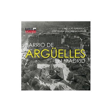 BARRIO DE ARGÜELLES EN MADRID