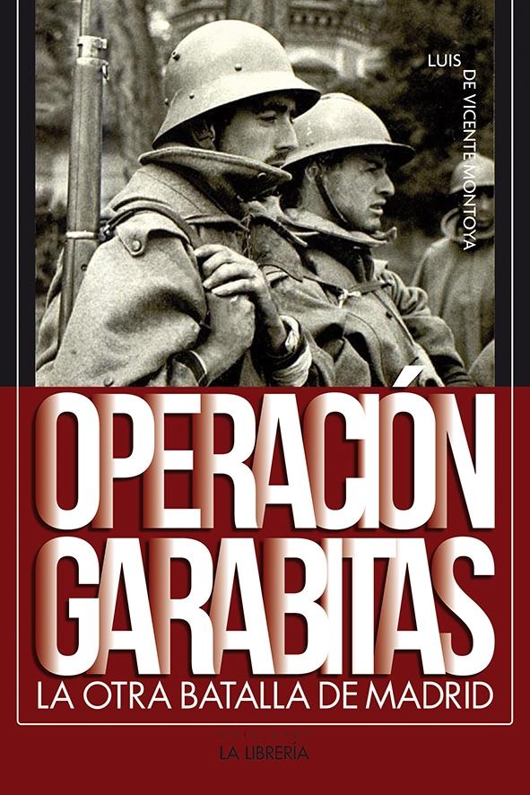 OPERACIÓN GARABITAS.