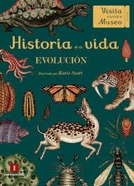 HISTORIA DE LA VIDA. EVOLUCION