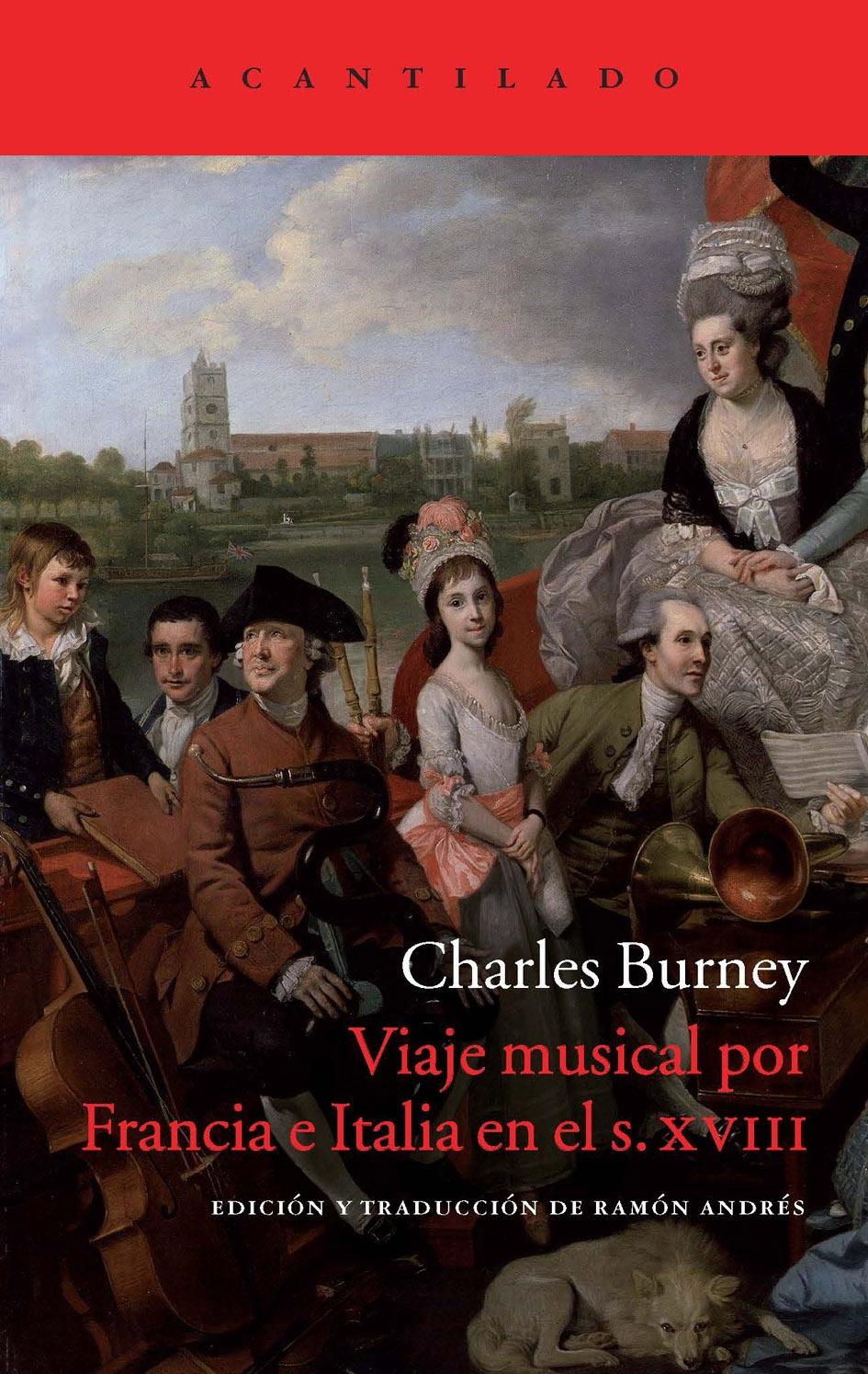 VIAJE MUSICAL POR FRANCIA E ITALIA EN EL SIGLO XVIII "SITUACIÓN ACTUAL DE LA MÚSICA EN FRANCIA E ITALIA, O DIARIO DE VIAJE EMP"