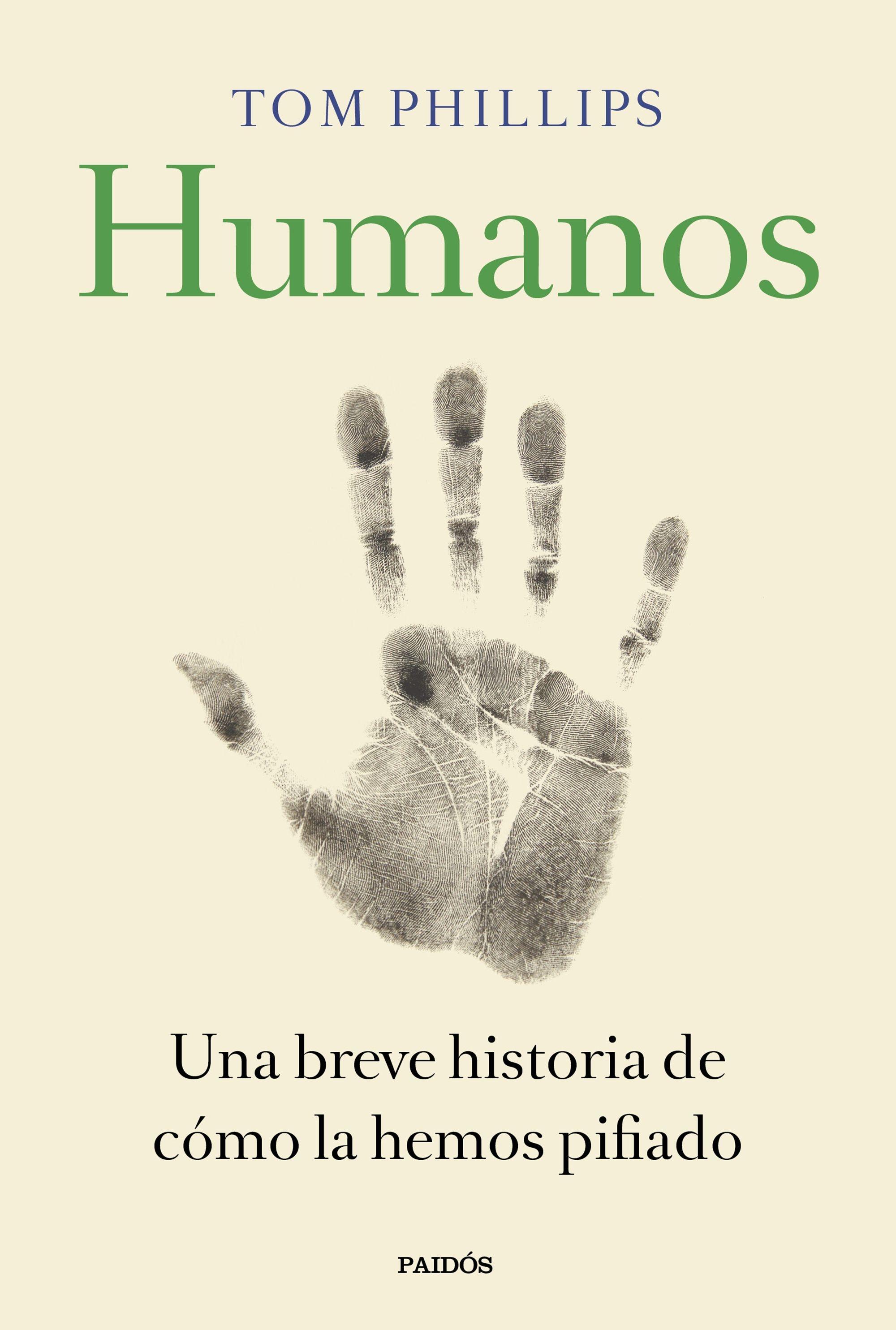 HUMANOS "UNA BREVE HISTORIA DE CÓMO LA HEMOS PIFIADO"