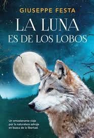 LUNA ES DE LOS LOBOS,LA. 