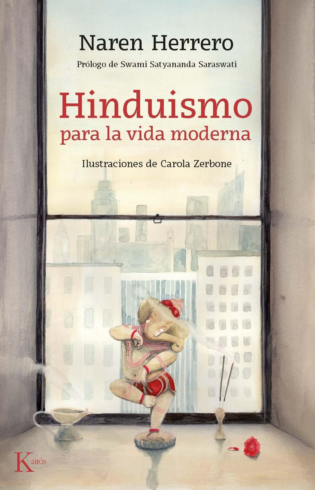 HINDUISMO PARA LA VIDA MODERNA. 