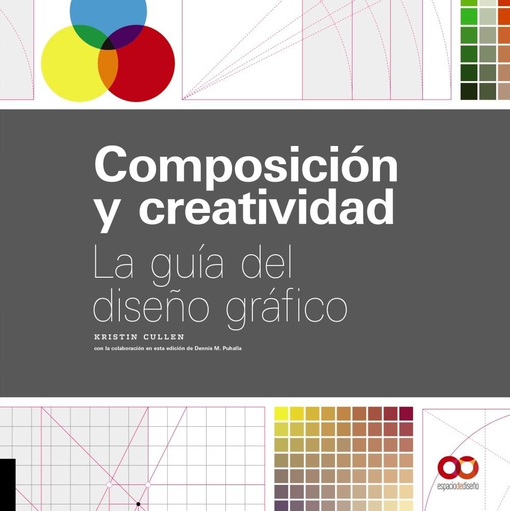 COMPOSICIÓN Y CREATIVIDAD "LA GUÍA DEL DISEÑO GRÁFICO". 