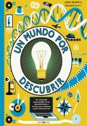 MUNDO POR DESCUBRIR, UN "30 INVENTOS QUE CAMBIARON NUESTRA FORMA DE VIVIR"