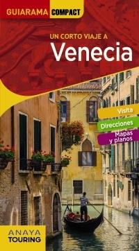 VENECIA. UN CORTO VIAJE A