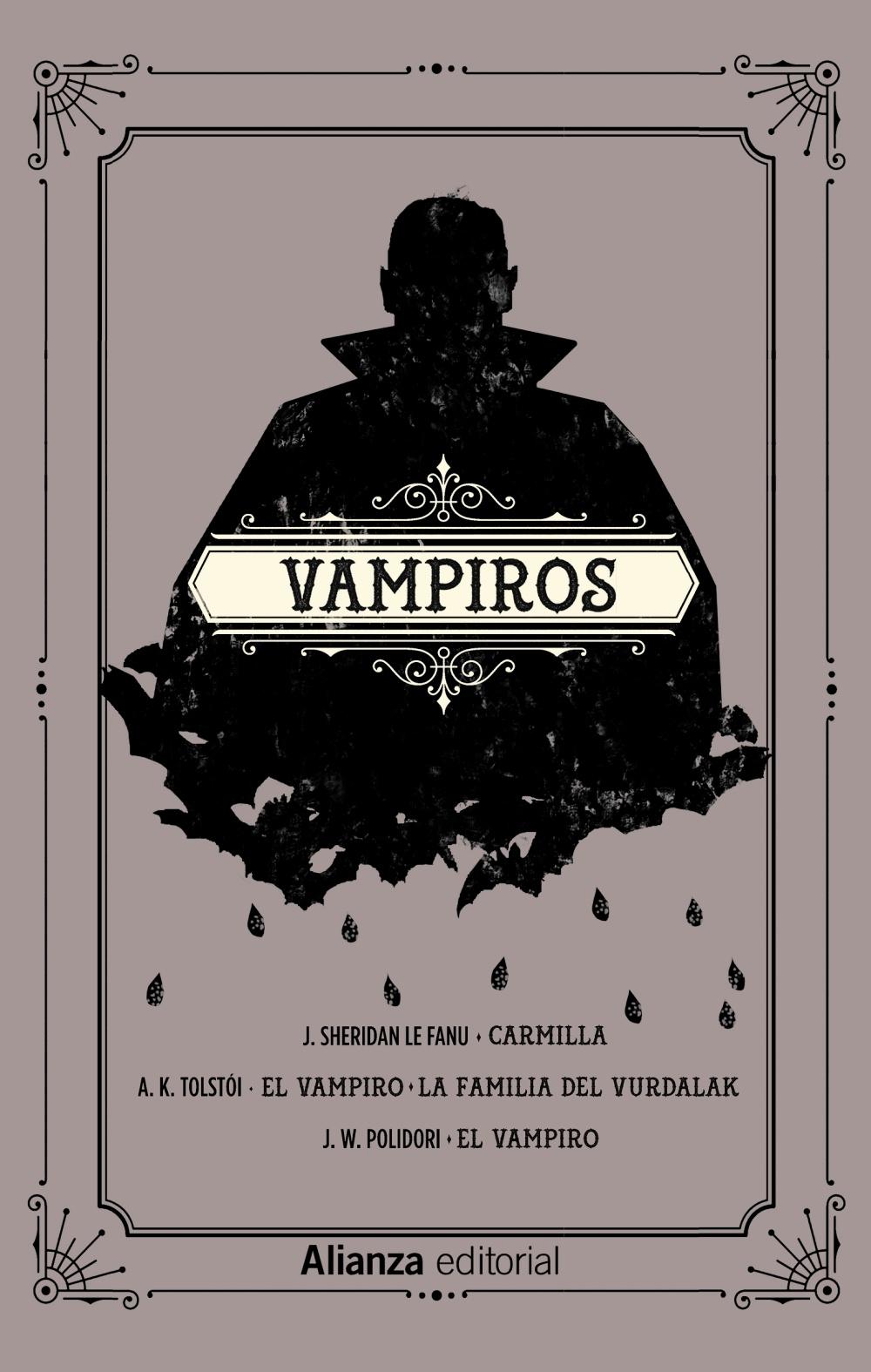 VAMPIROS "CARMILLA. EL VAMPIRO. LA FAMILIA DEL VURDALAK. EL VAMPIRO"