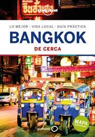 BANGKOK DE CERCA 1 LONELY PLANET. 