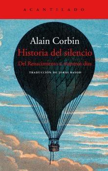HISTORIA DEL SILENCIO "DEL RENACIMIENTO A NUESTROS DIAS"