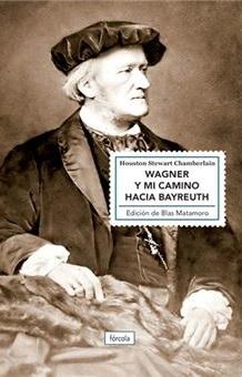 WAGNER Y MI CAMINO HACIA BAYREUTH
