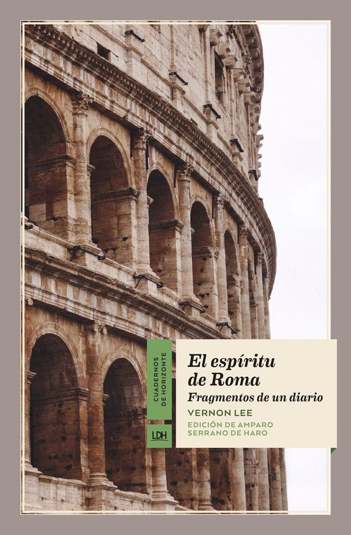 ESPIRITU DE ROMA, EL. FRAGMENTOS DE UN DIARIO.