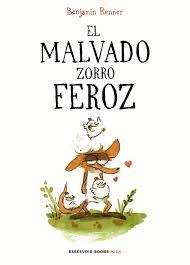 MALVADO ZORRO FEROZ, EL. 