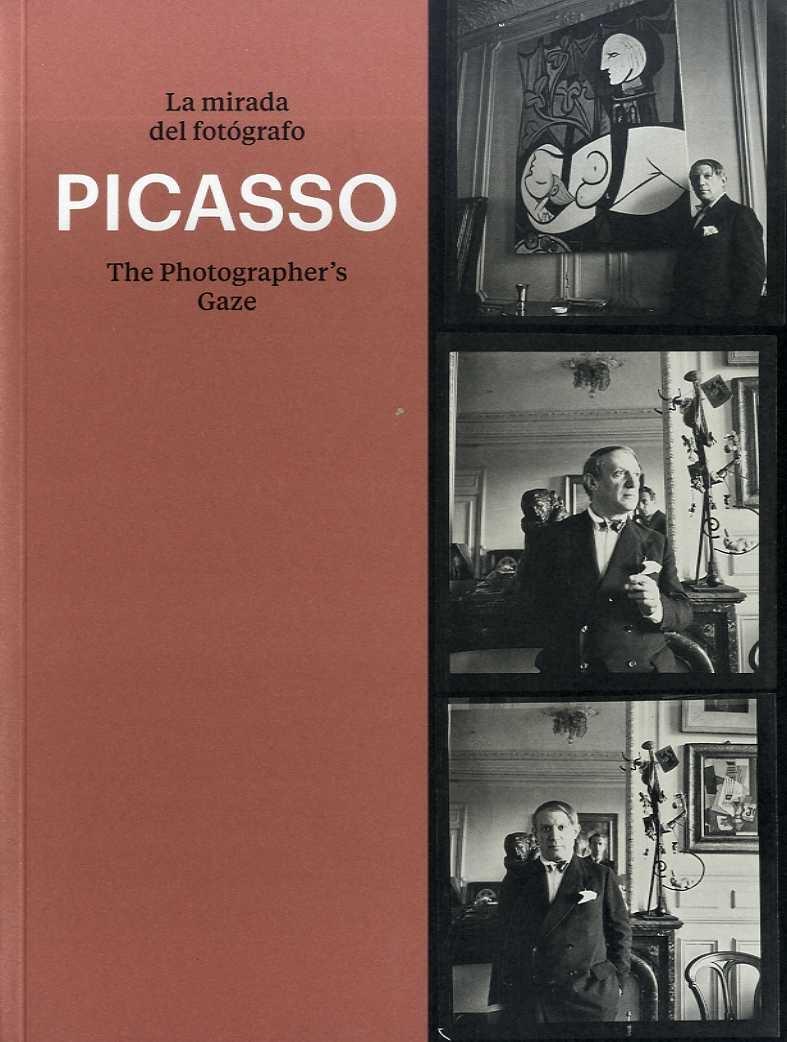 PICASSO. LA MIRADA DEL FOTÓGRAFO.. 