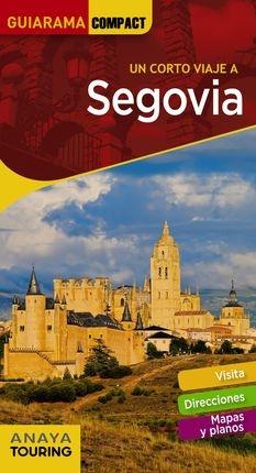 SEGOVIA GUIARAMA UN CORTO VIAJE. 