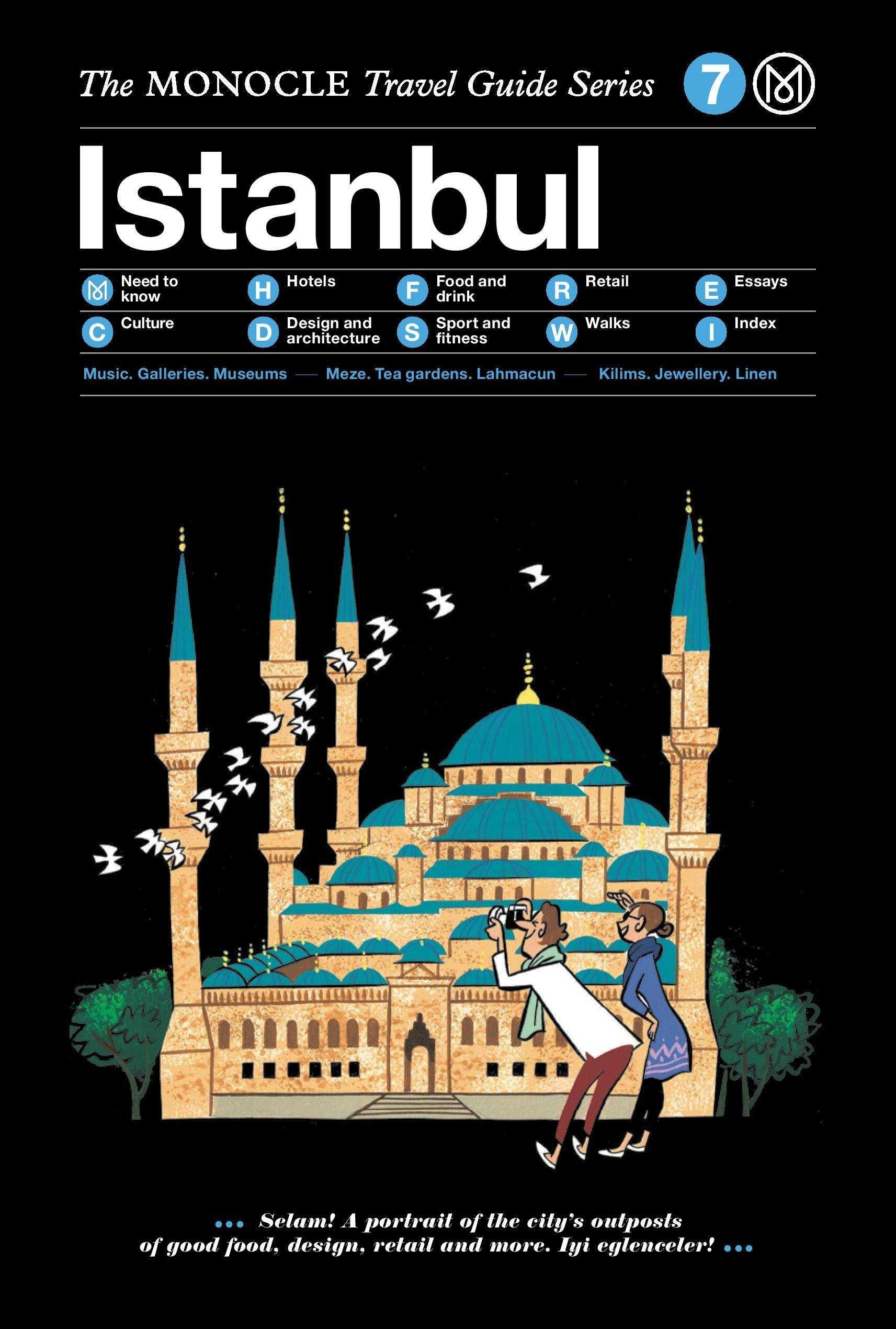 ISTANBUL. THE MONOCLE