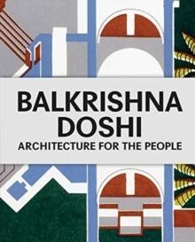 DOSHI: BALKRISHNA DOSHI.