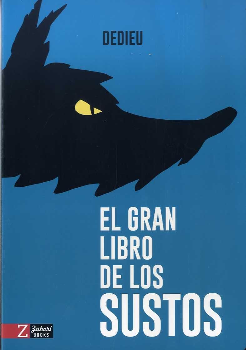 GRAN LIBRO DE LOS SUSTOS, EL. 