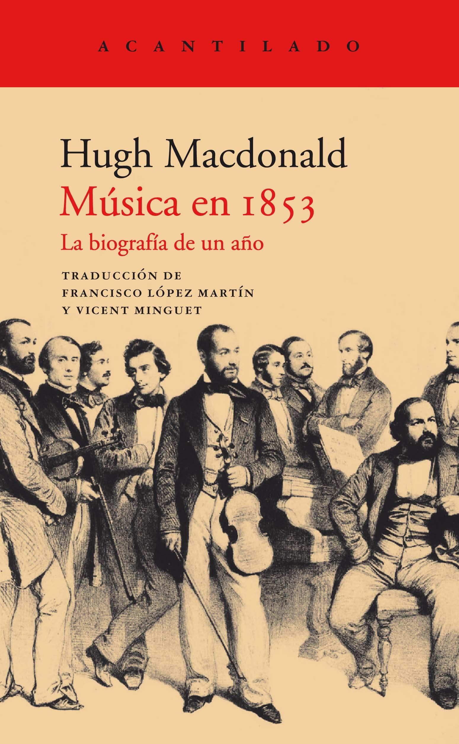 MUSICA EN 1853 "LA BIOGRAFIA DE UN AÑO". 