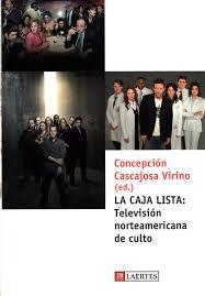 CAJA LISTA, LA. TELEVISION NORTEAMERICANA DE CULTO