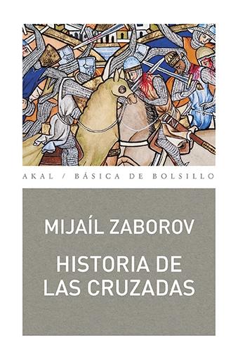 HISTORIA DE LAS CRUZADAS