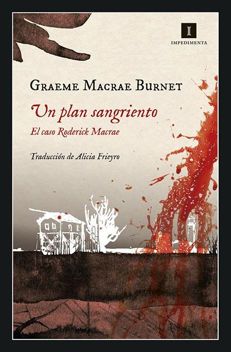 UN PLAN SANGRIENTO "EL CASO RODERICK MACRAE". 