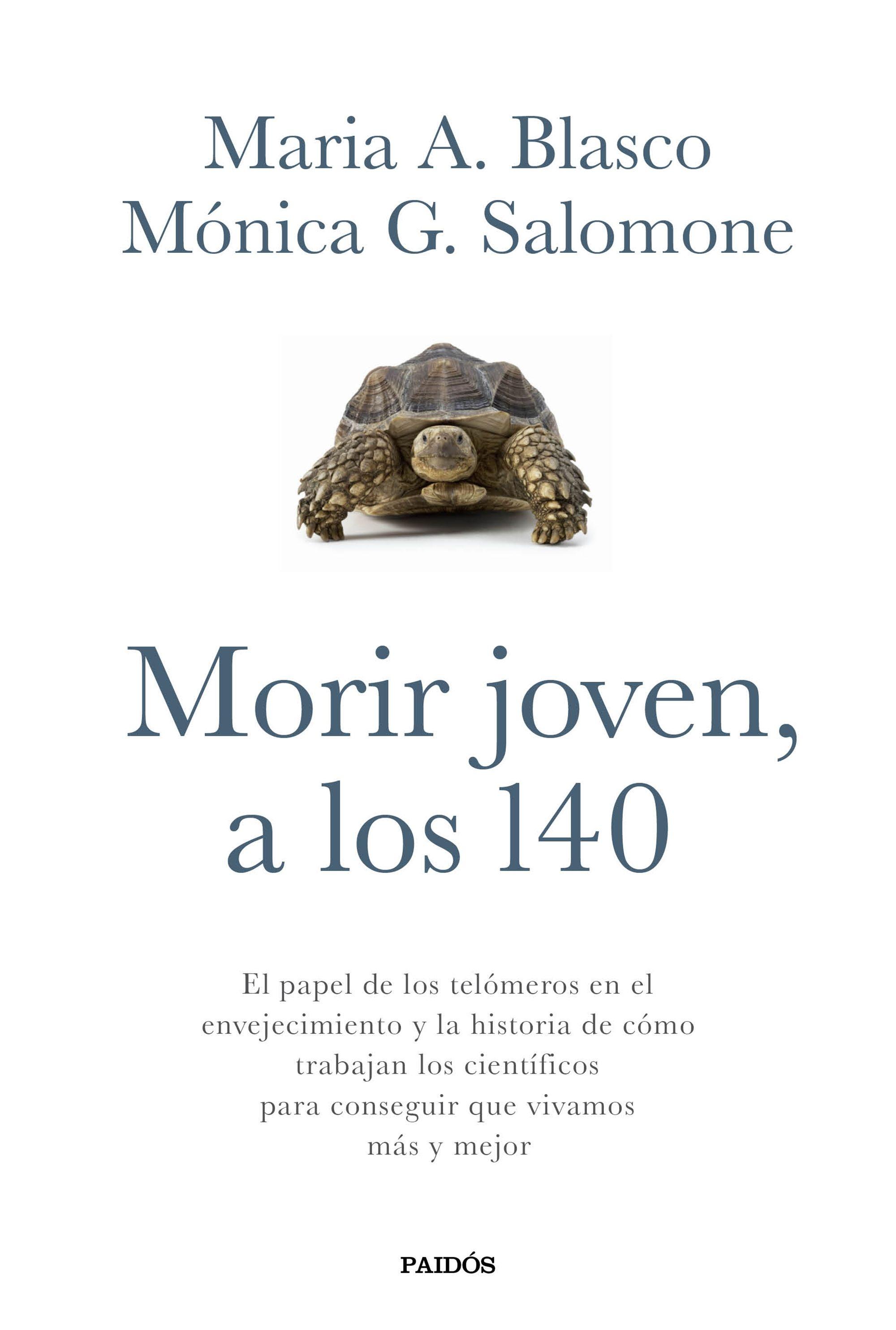 MORIR JOVEN, A LOS 140 "EL PAPEL DE LOS TELÓMEROS EN EL ENVEJECIMIENTO Y LA HISTORIA DE CÓMO TRA". 