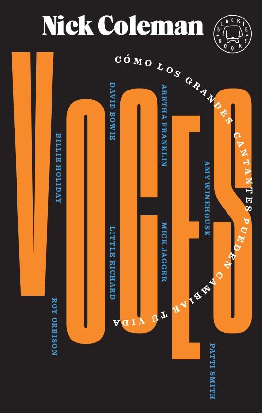 VOCES "CÓMO LOS GRANDES CANTANTES PUEDEN CAMBIAR TU VIDA". 