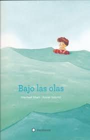 BAJO LAS OLAS