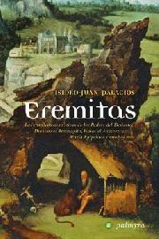 EREMITAS "LAS ENSEÑANZAS MÍSTICAS DE LOS PADRES DEL DESIERTO: DIONISIO EL AREOPAGI"