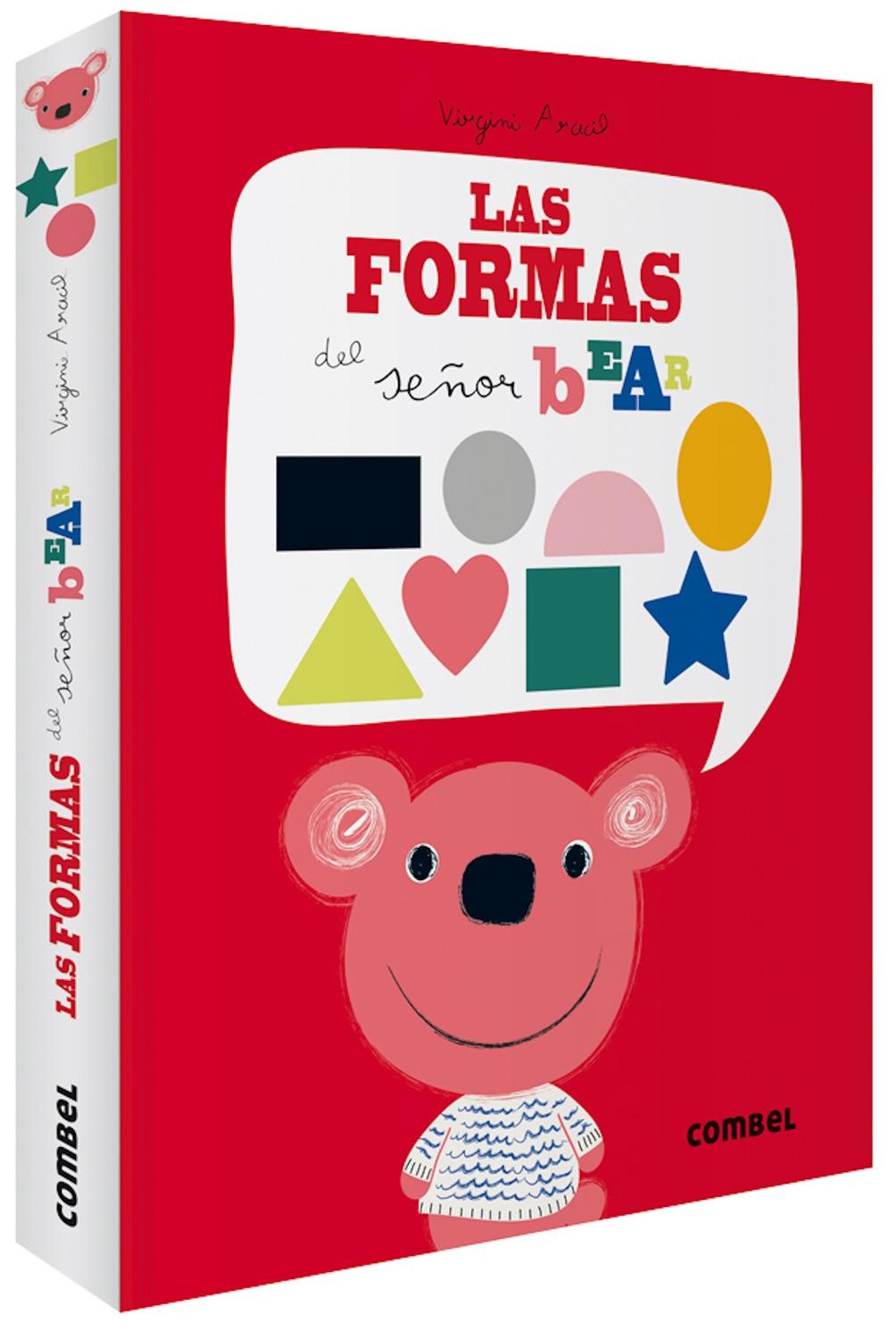 LAS FORMAS DEL SEÑOR BEAR. 