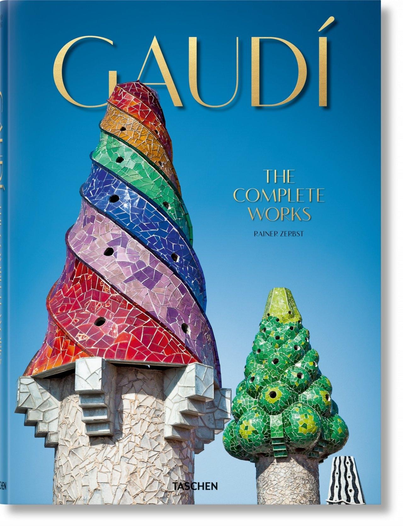 GAUDI: THE COMPLETE WORKS