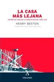 CASA MÁS LEJANA, LA "UN AÑO DE VIDA EN LA GRAN PLAYA DE CAPE COD"