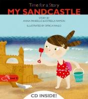 MY SANDCASTLE. TIME FOR A STORY LEVEL 3 (+CD)