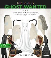 GHOST WANTED. TIME FOR A STORY LEVEL 5 (+CD)