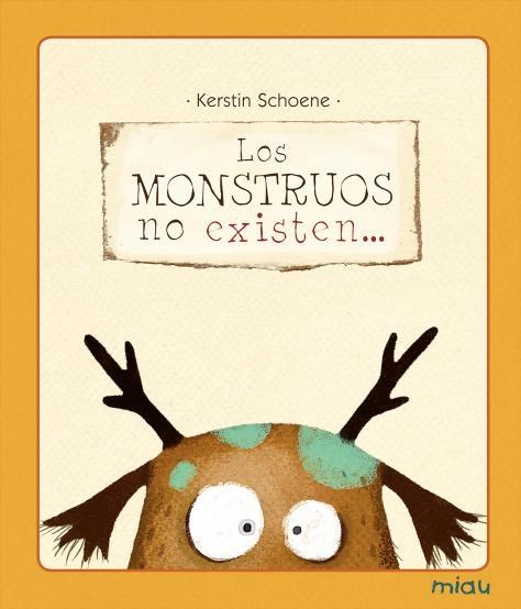 MONSTRUOS NO EXISTEN..., LOS