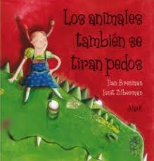 ANIMALES TAMBIÉN SE TIRAN PEDOS, LOS