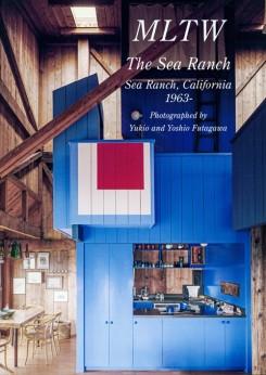 MLTW: THE SEA RANCH. SEA RANCG, CALIFORNIA 1963- . RESIDENTIAL MASTERPIECES 29