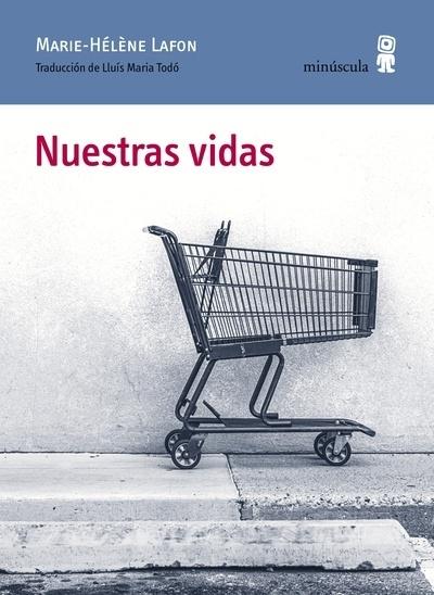 NUESTRAS VIDAS. 