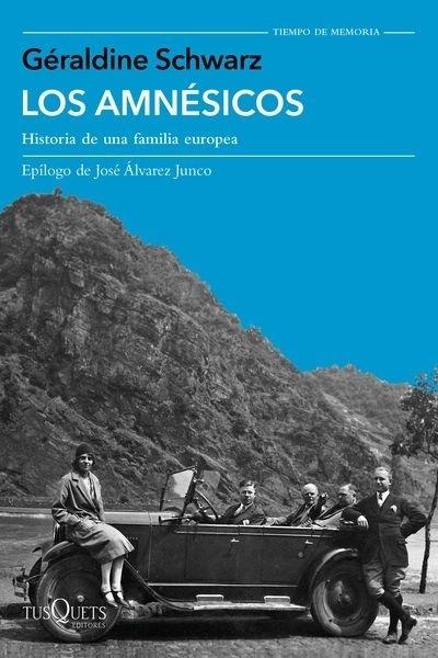 AMNÉSICOS, LOS "HISTORIA DE UNA FAMILIA EUROPEA"